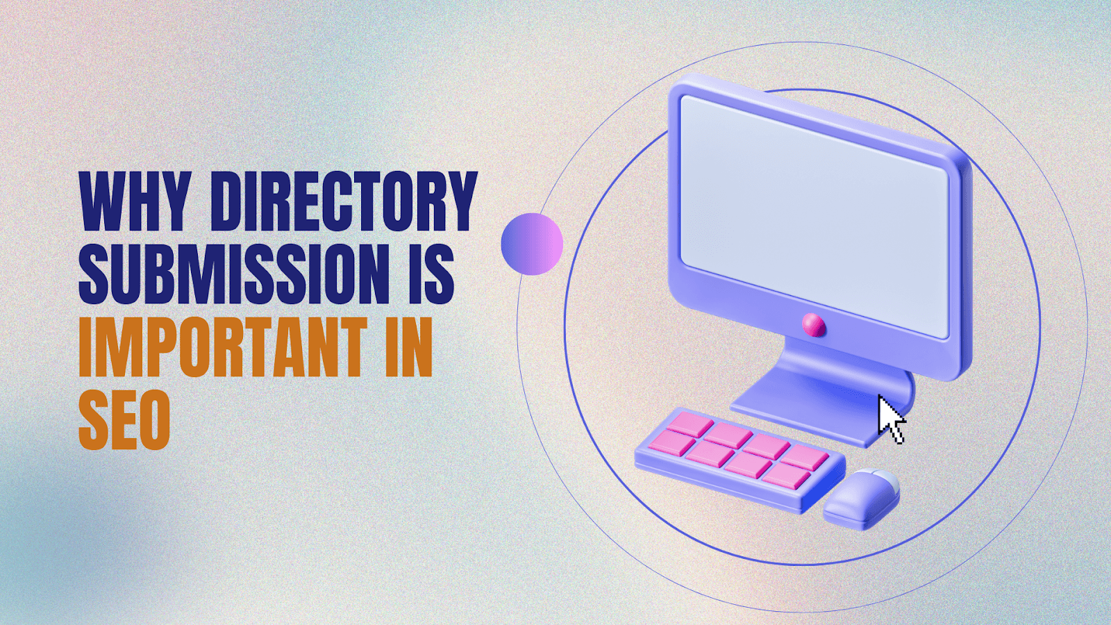 Why Directory Submission is Important in SEO and How to Do It Effectively