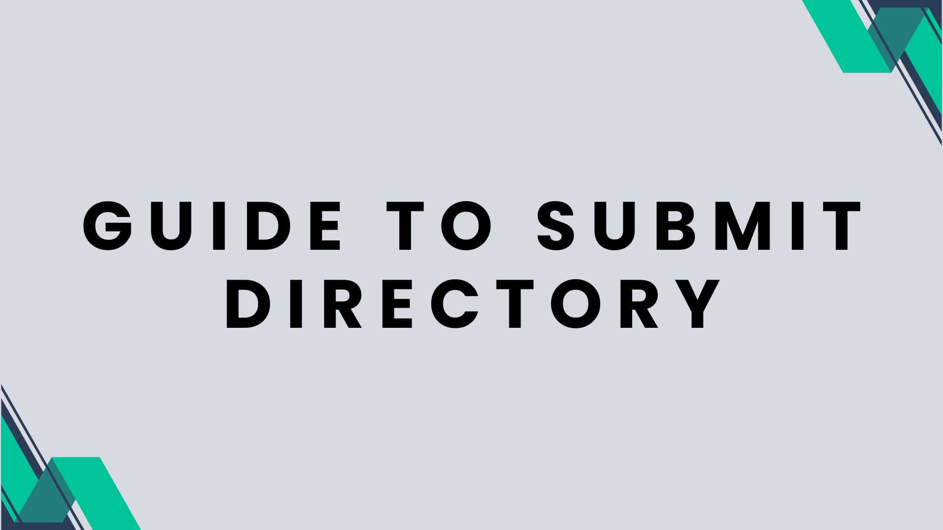 The Ultimate Guide to Submit Directory: Boost Your Online Presence and SEO